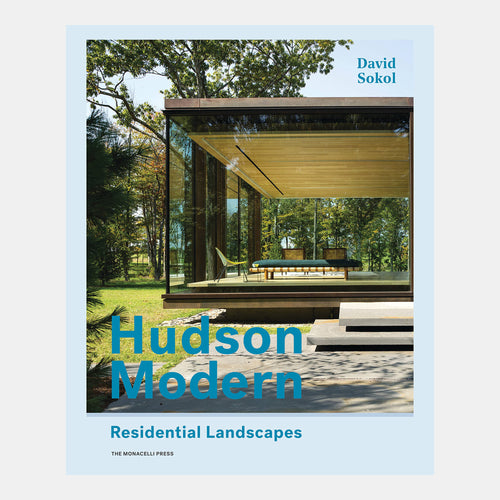 Hudson Modern: Residential Landscapes