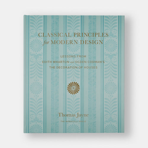 Classical Principles for Modern Design