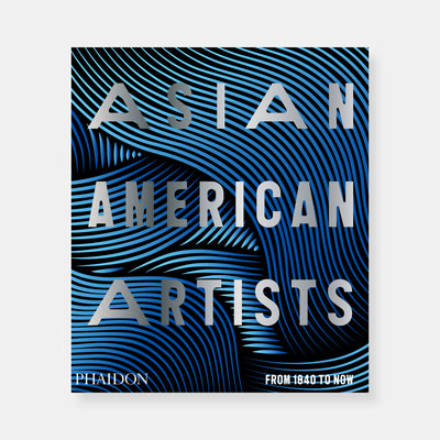 Asian American Artists: From 1840 to Now