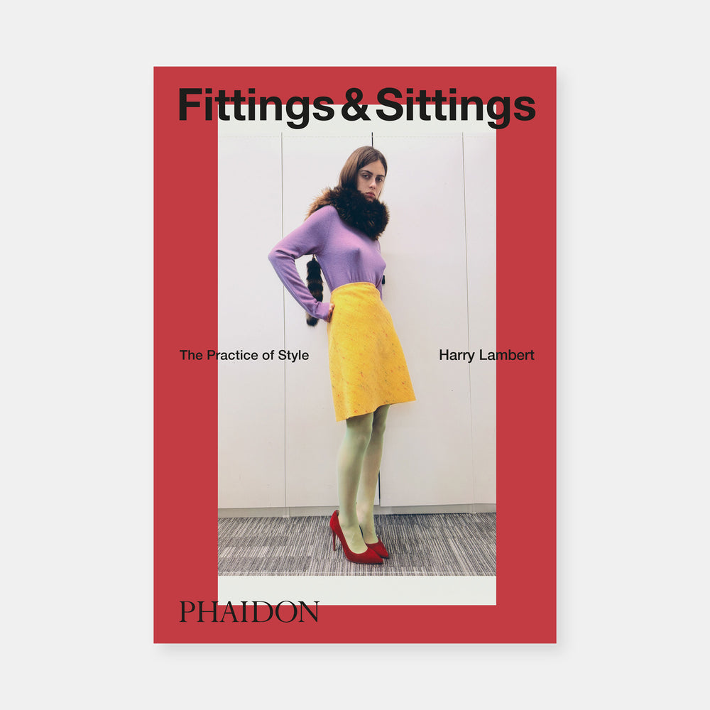 Fittings & Sittings: The Practice of Style