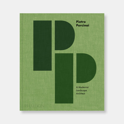 Pietro Porcinai: A Modernist Landscape Architect