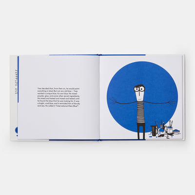Yves Klein Painted Everything Blue and Wasn't Sorry.