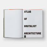 Atlas of Brutalist Architecture: Classic format