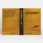 Internet_Art: From the Birth of the Web to the Rise of NFTs