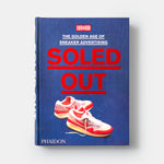 Soled Out: The Golden Age of Sneaker Advertising