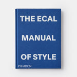 The ECAL Manual of Style: How to best teach design today?