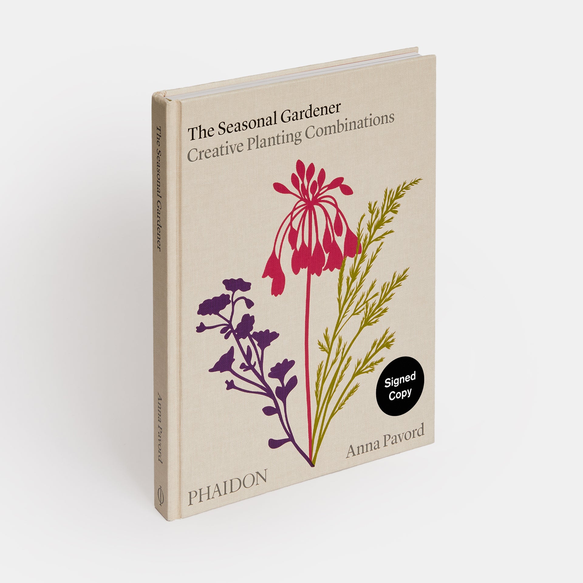 The Seasonal Gardener: Creative Planting Combinations (Signed Edition)