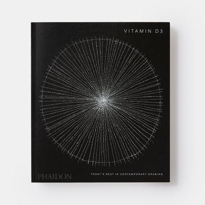Vitamin D3: Today's Best in Contemporary Drawing