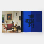 Life Meets Art: Inside the Homes of the World's Most Creative People