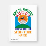 Art in Nature: Rowdy Meadow Sculpture Park