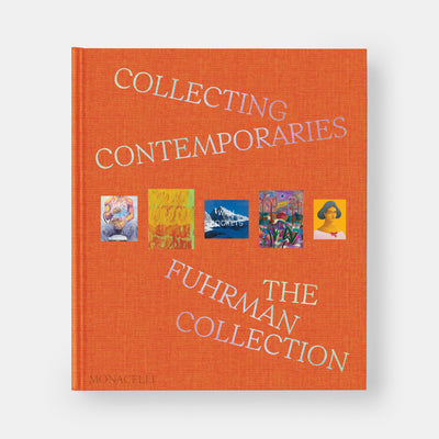 Collecting Contemporaries: The Fuhrman Collection