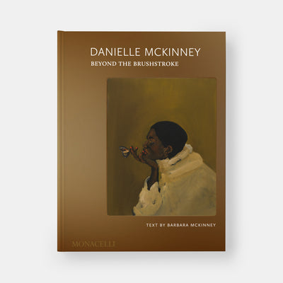 Danielle Mckinney: Beyond the Brushstroke