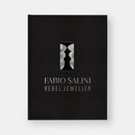 Fabio Salini: Rebel Jeweller