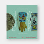 Handwork: Handcrafted Objects that Made America [Craft in America]