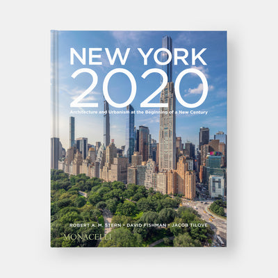 New York 2020: Architecture and Urbanism at the Beginning of a New Century