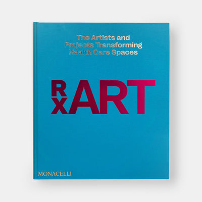 RxART: The Artists and Projects Transforming Healthcare Spaces