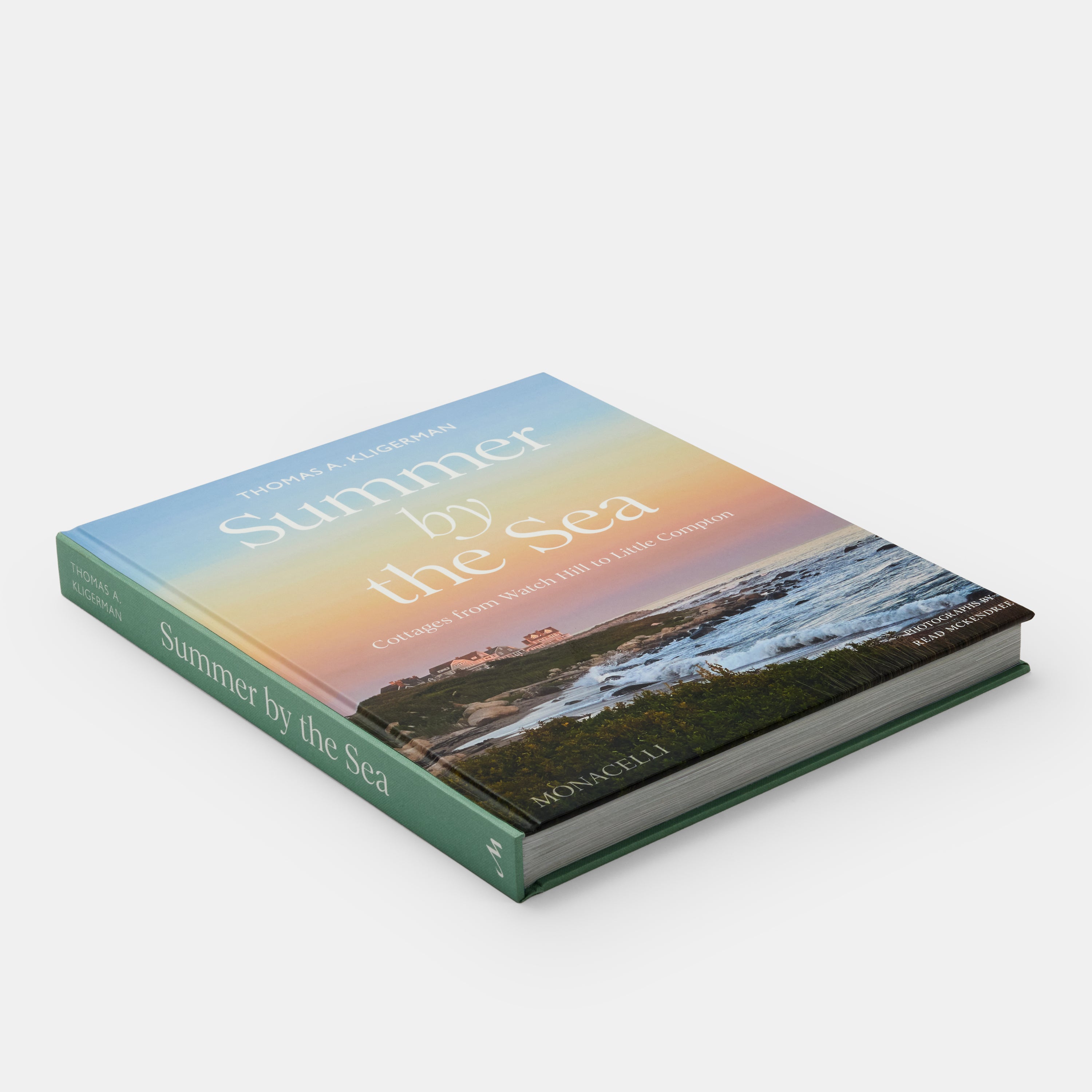 Summer by the Sea: Cottages from Watch Hill to Little Compton