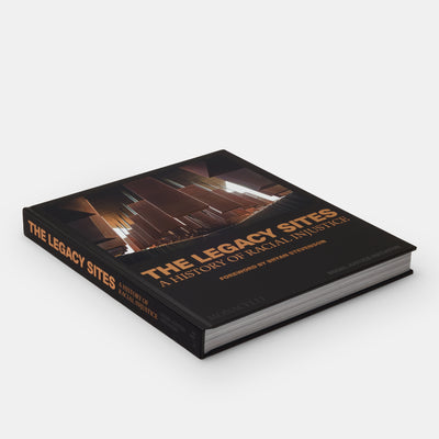 The Legacy Sites: A History of Racial Injustice