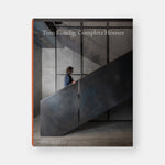 Tom Kundig: Complete Houses