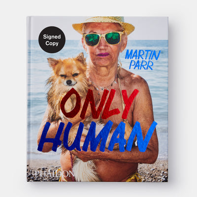 Only Human: Photographs by Martin Parr