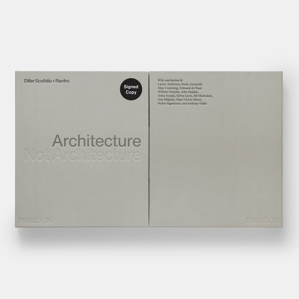 Architecture, Not Architecture: Diller Scofidio + Renfro