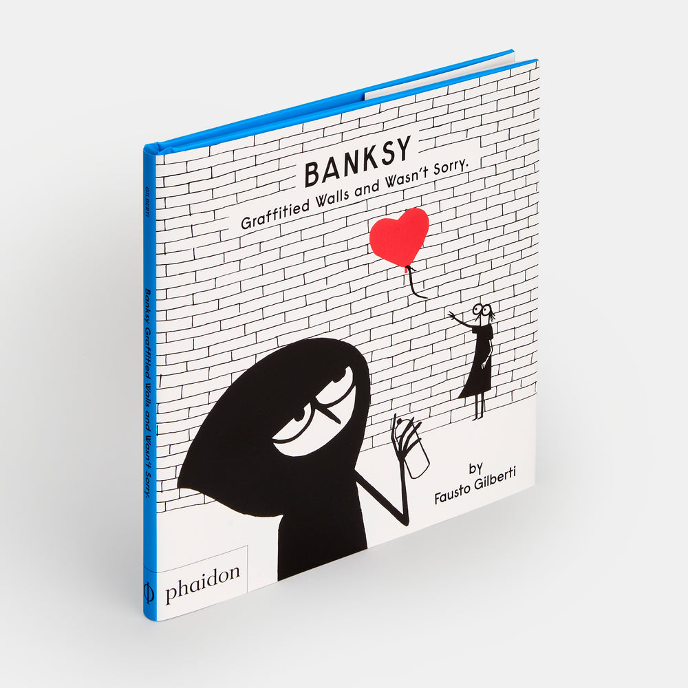 Banksy Graffitied Walls and Wasn't Sorry.