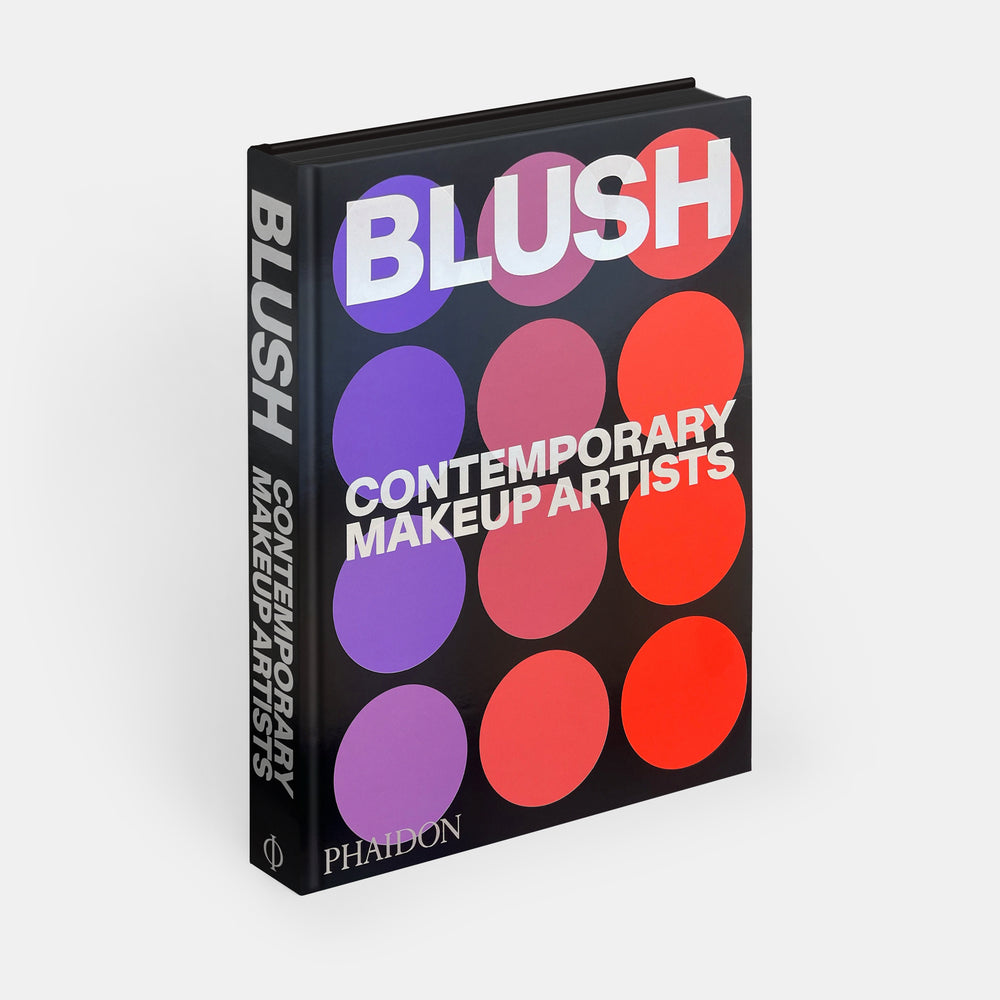 Blush: Contemporary Makeup Artists
