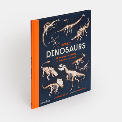 Book of Dinosaurs: 10 Record-Breaking Prehistoric Animals