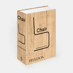 Chair: 500 Designs that Matter