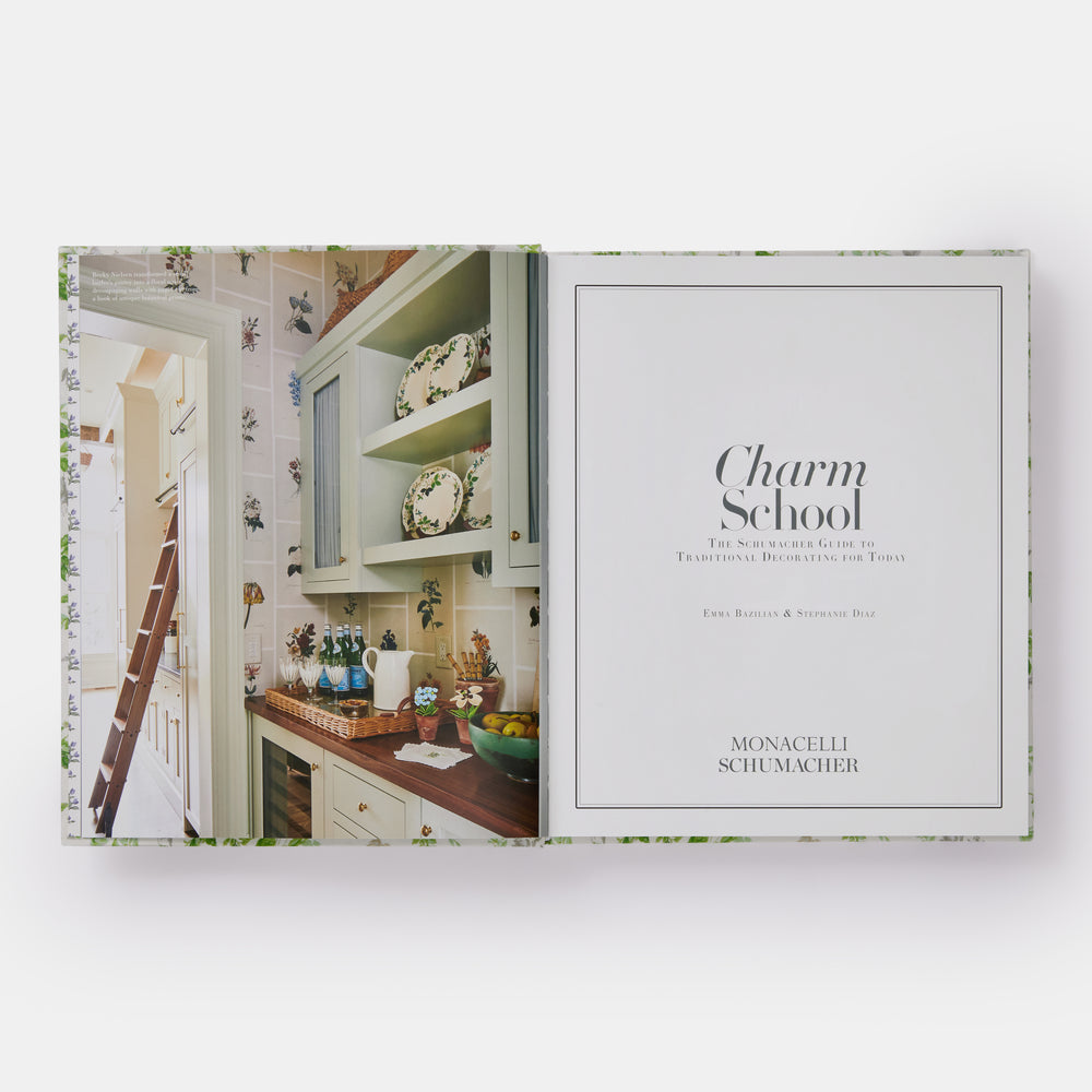 Charm School: The Schumacher Guide to Traditional Decorating for Today