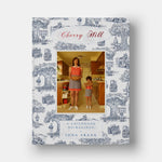 Cherry Hill: A Childhood Reimagined