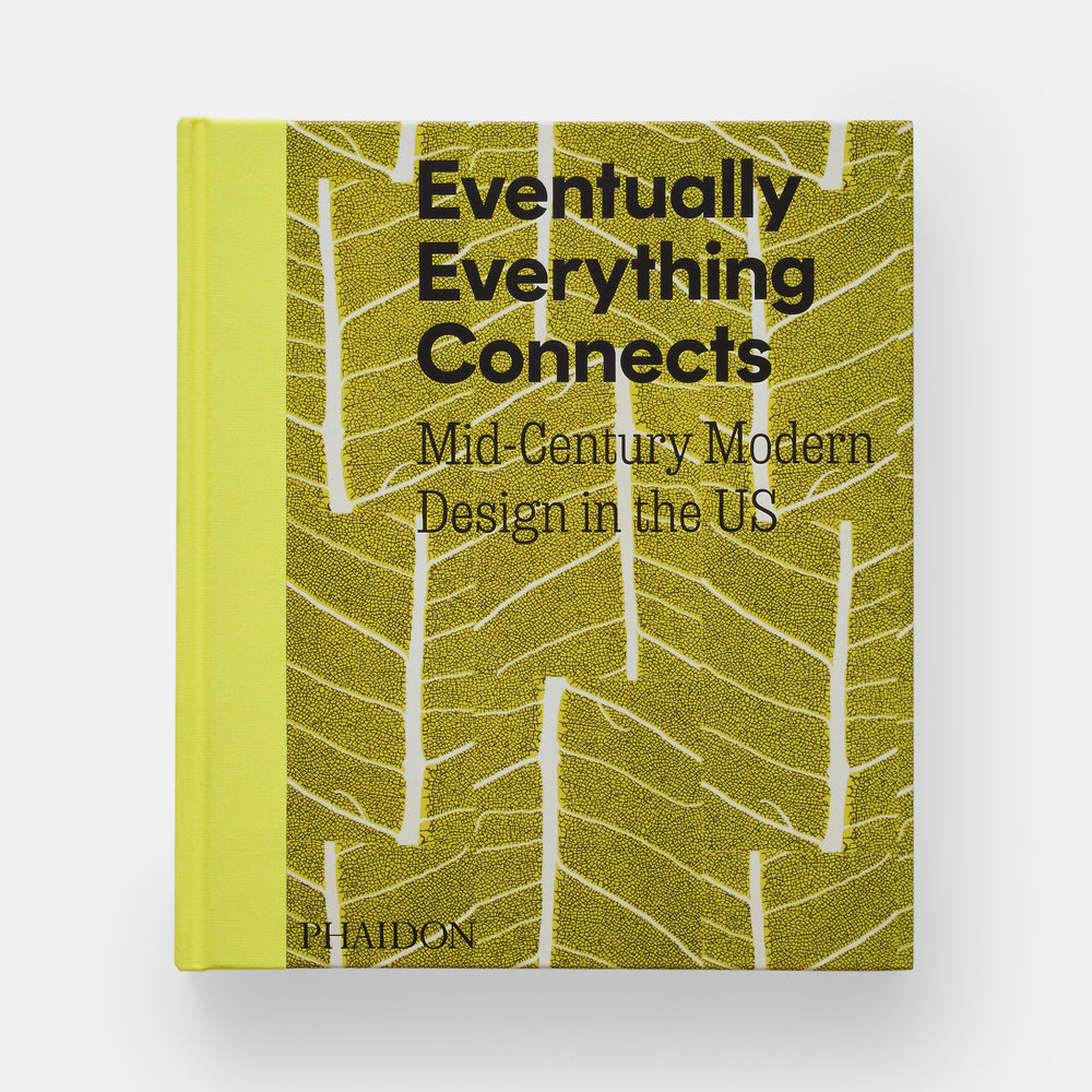Eventually Everything Connects: Mid-Century Modern Design in the US