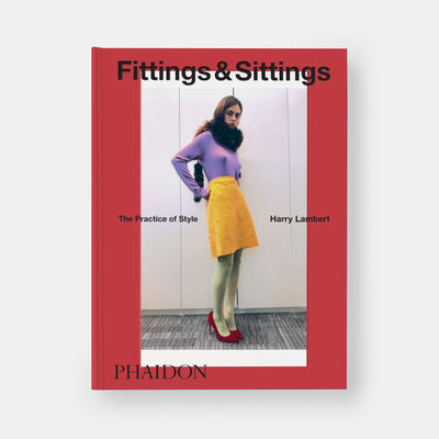 Fittings & Sittings: The Practice of Style