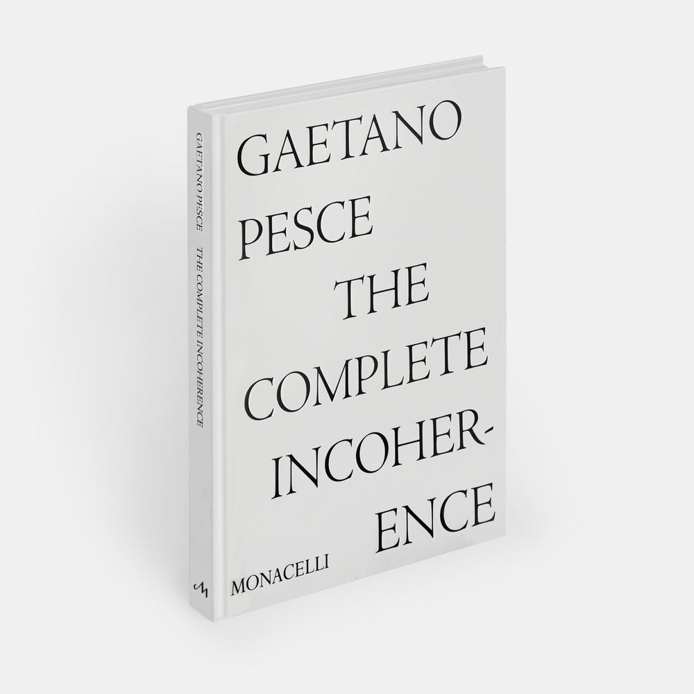 Gaetano Pesce: The Complete Incoherence