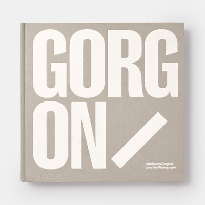 Gianfranco Gorgoni: Land Art Photographs