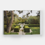 Glorious Gardens: Private Edens of the World's Leading Interior Designers