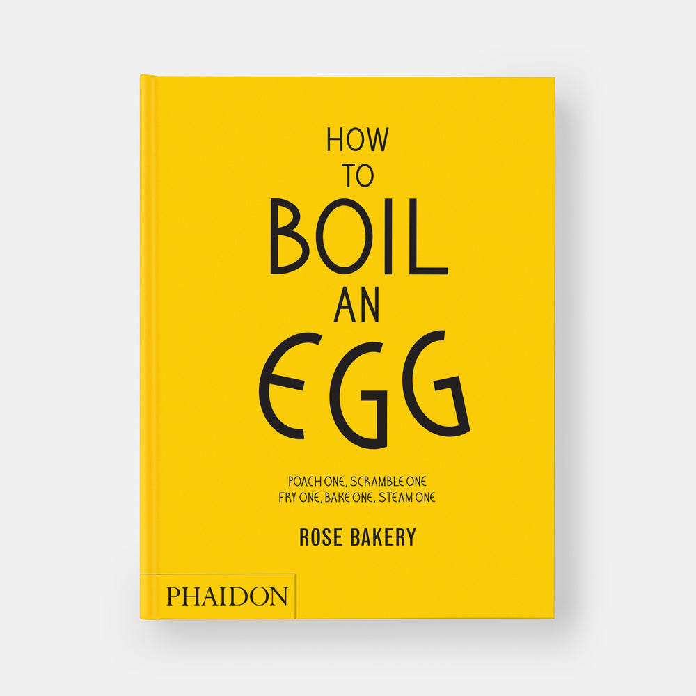 How to Boil an Egg: A Cookbook