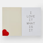 I love it. What is it?: The power of instinct in design and branding