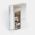 John Pawson: The Minimal Home