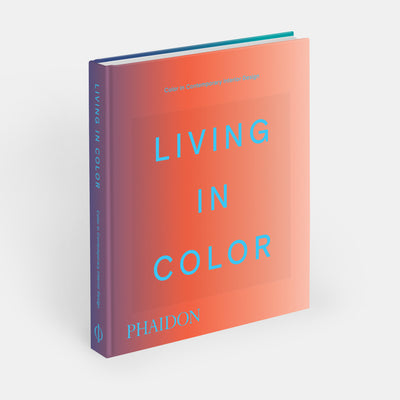 Living in Color: Color in Contemporary Interior Design, Compact Format