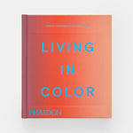 Living in Color: Color in Contemporary Interior Design