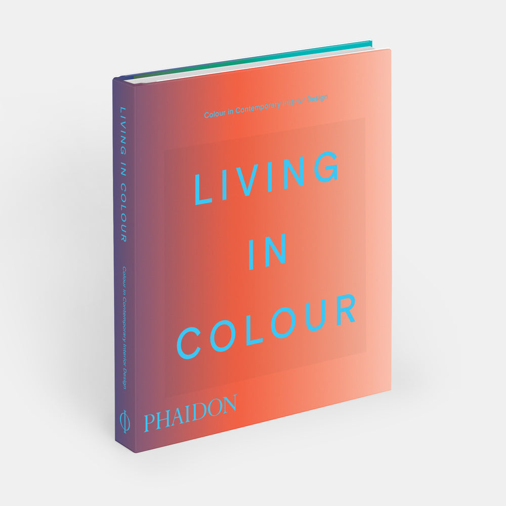 Living in Colour: Colour in Contemporary Interior Design, Compact Format