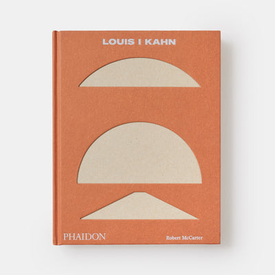 Louis I Kahn: Revised and Expanded Edition