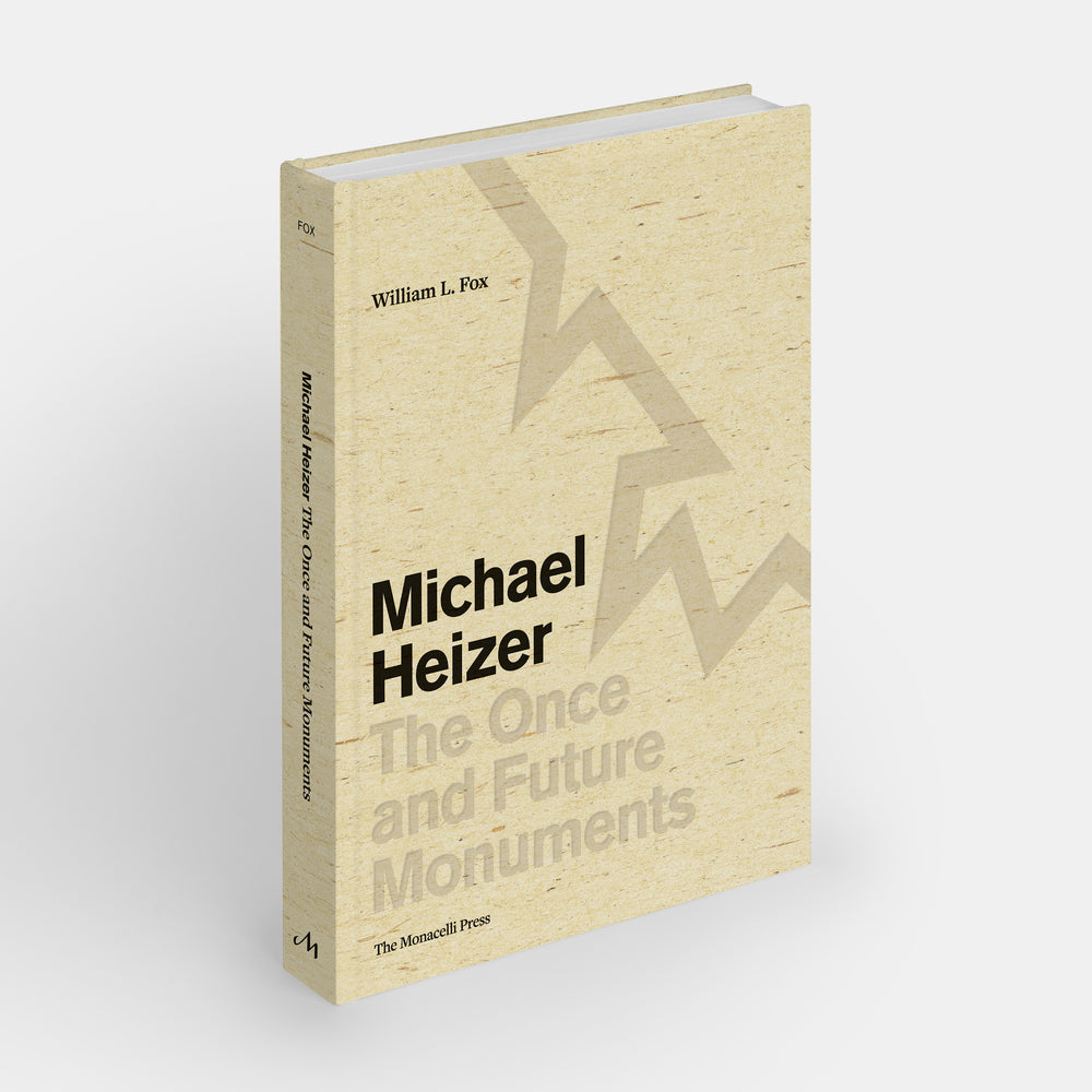 Michael Heizer: The Once and Future Monuments