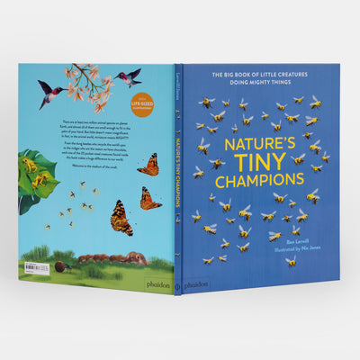Nature's Tiny Champions: The Big Book of Little Creatures Doing Mighty Things