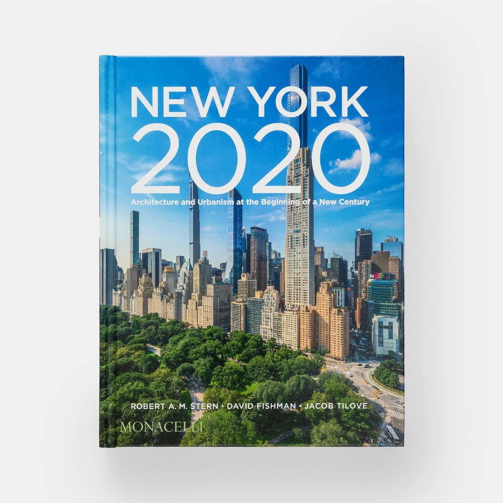 New York 2020: Architecture and Urbanism at the Beginning of a New Century