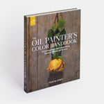 The Oil Painter's Color Handbook