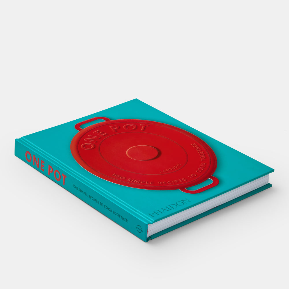 One Pot: 100 Simple Recipes to Cook Together