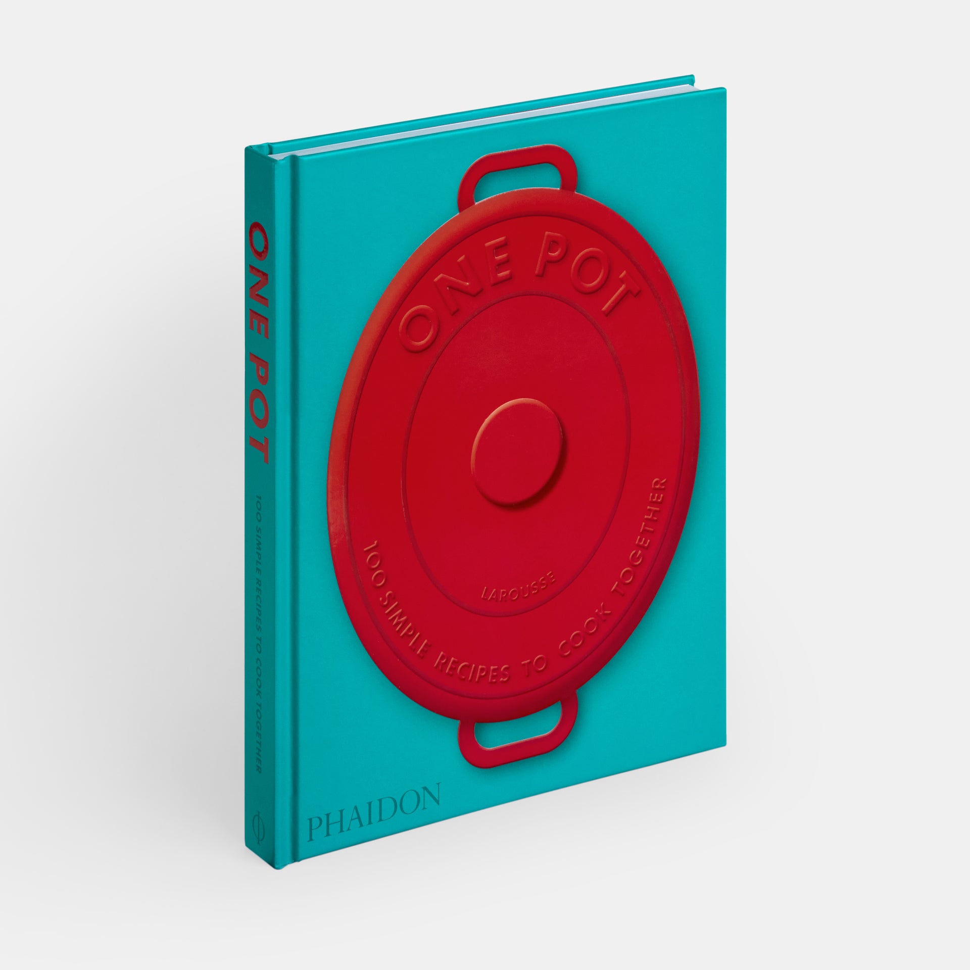 One Pot: 100 Simple Recipes to Cook Together (Default Title)