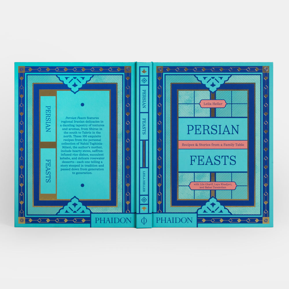 Persian Feasts: Recipes & Stories from a Family Table